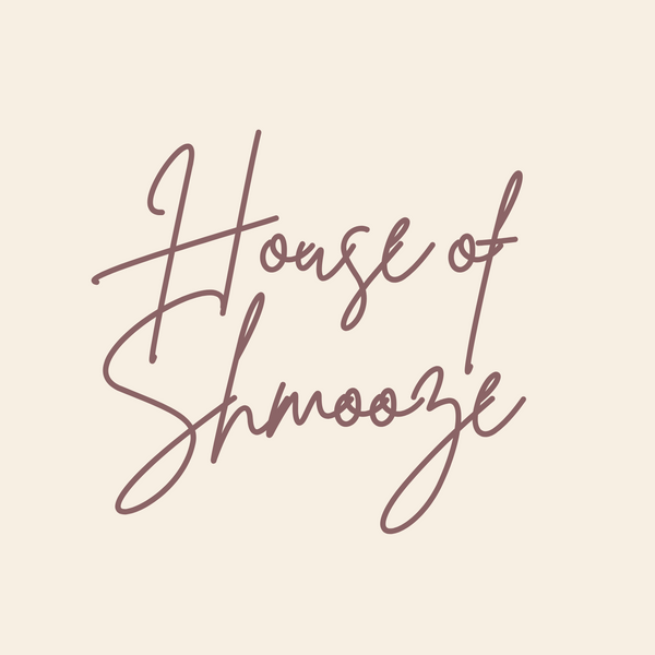 House of Shmooze